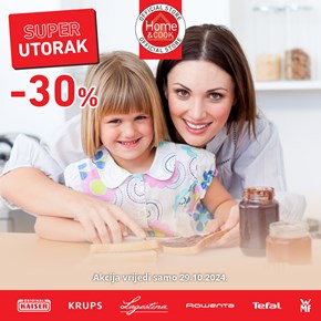 Akcija -30% u Home&Cook